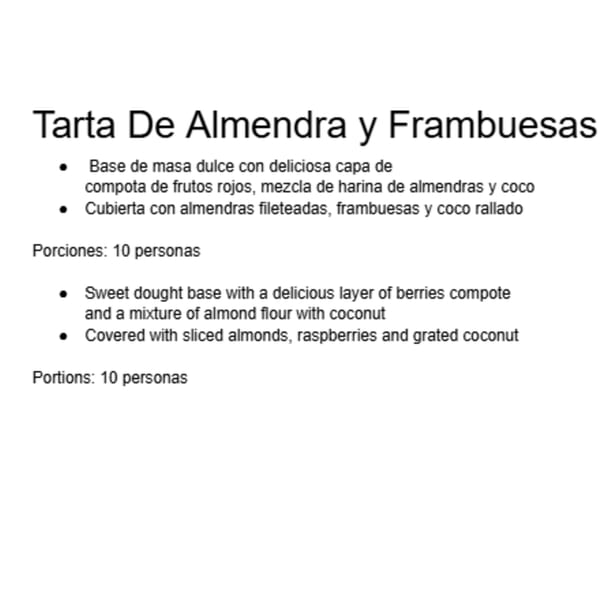 Text describing the "Tarta De Almendra y Frambuesas" (Almond and Raspberry Tart) ingredients and portions.