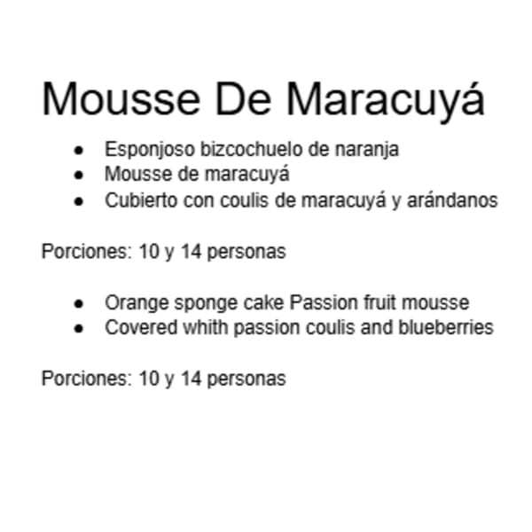 Text describing a "Mousse De Maracuyá" with orange sponge cake, passion fruit mousse, coulis, and blueberries.